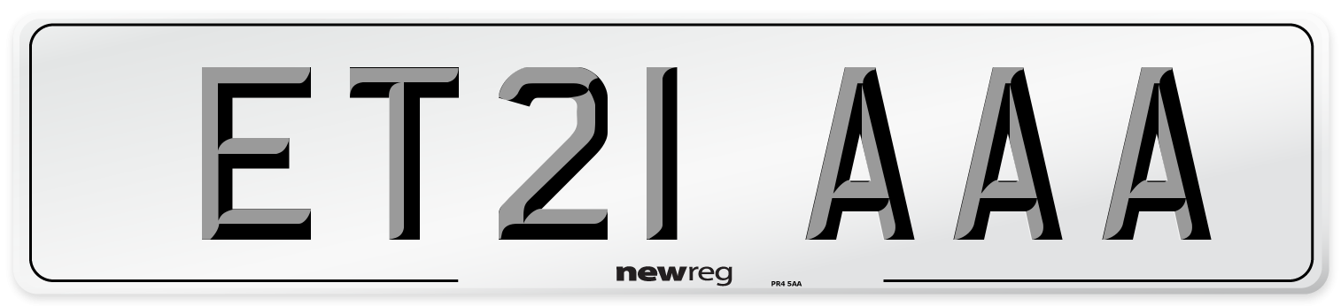ET21 AAA Number Plate from New Reg